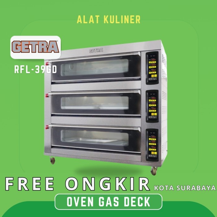 Oven Gas Getra Rfl-39gd Oven Gas 3 Deck 9 Tray Garansi Resmi