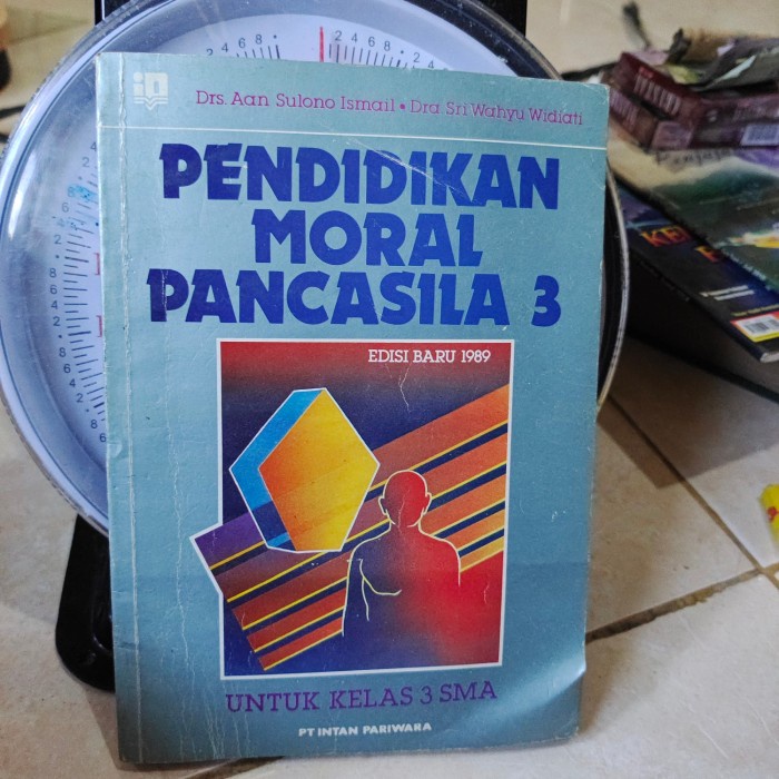 PENDIDIKAN MORAL PANCASILA 3 1989 SMA KELAS 3