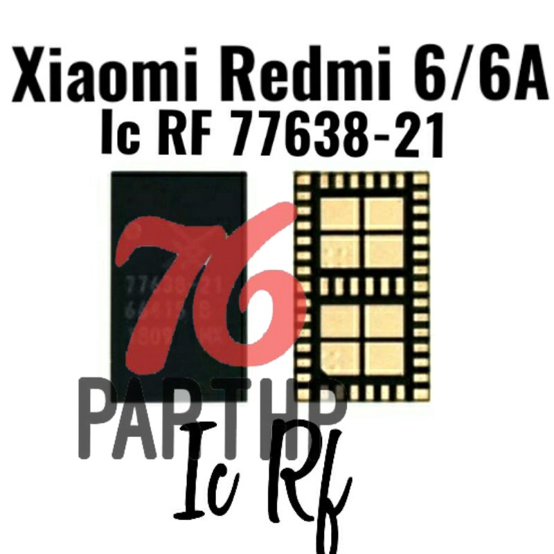 Original  IC RF 77638-21 - 7763821 -Xiaomi Redmi 6 6A