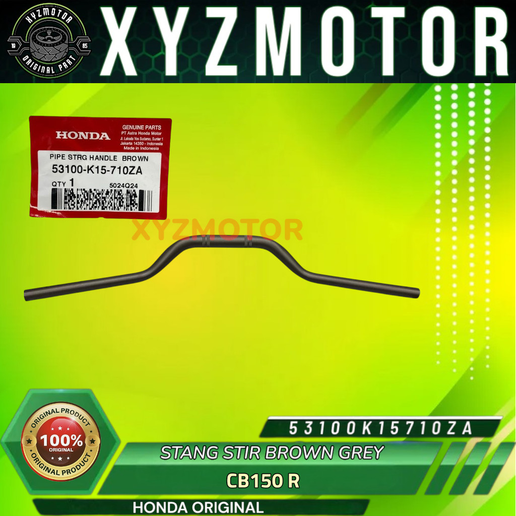 STANG STIR BROWN GREY CB150R HONDA ORIGINAL 53100-K15-710ZA 53100-K15-710ZB HONDA ORIGINAL