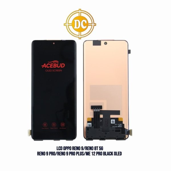 LCD TOUCHSREEN OPPO RENO 9/ RENO 8T 5G/ RENO 9 PRO/ RENO 9 PRO PLUS BLACK OLED ORIGINAL