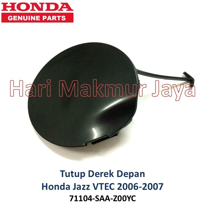 Tutup Derek bemper DEPAN Cover Towing Hook FRONT Honda JAZZ IDSI VTEC 2006 2007 Genuine original bar