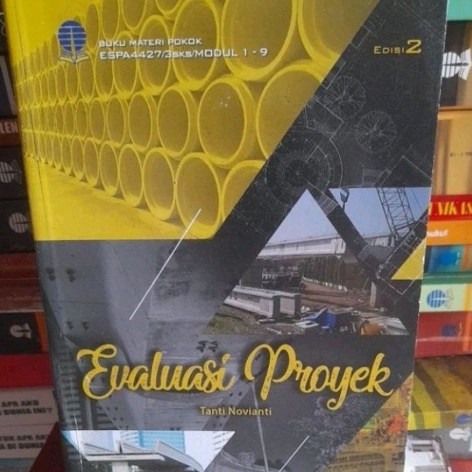 buku evaluasi proyek edisi 2 tahun 2021 by Dr. Tanti Novianti, S.P.,M.Si.