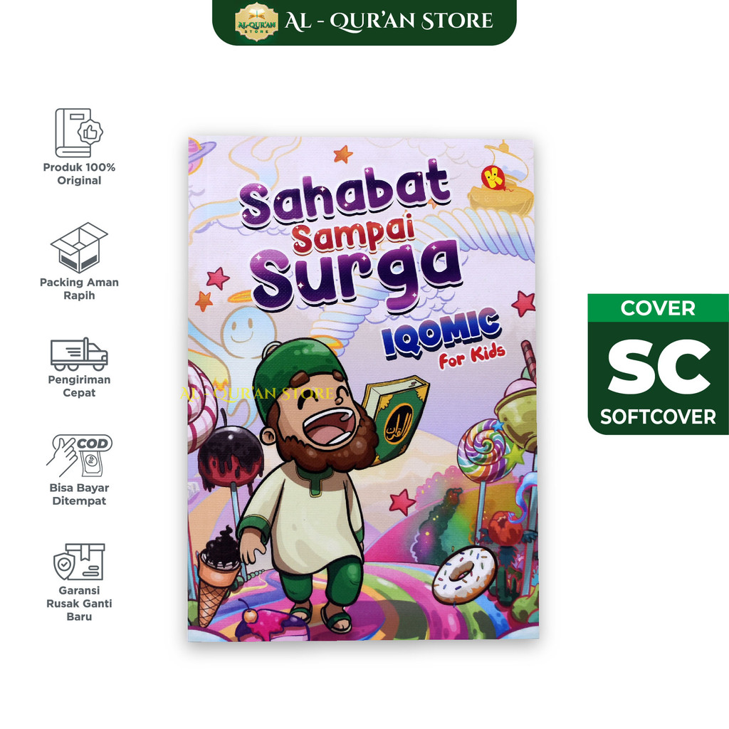 Buku Iqomic Sahabat Sampai Surga, Buku Cerita Islami Remaja, Komik Islami Remaja, Buku Dakwah Islam