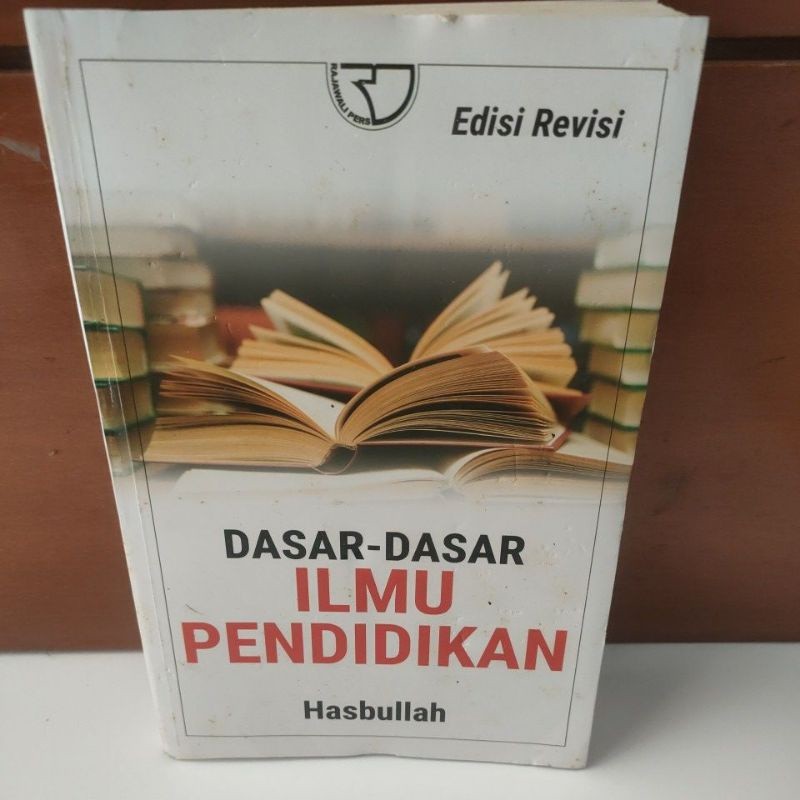 

dasar dasar ilmu pendidikan oleh Hasbullah