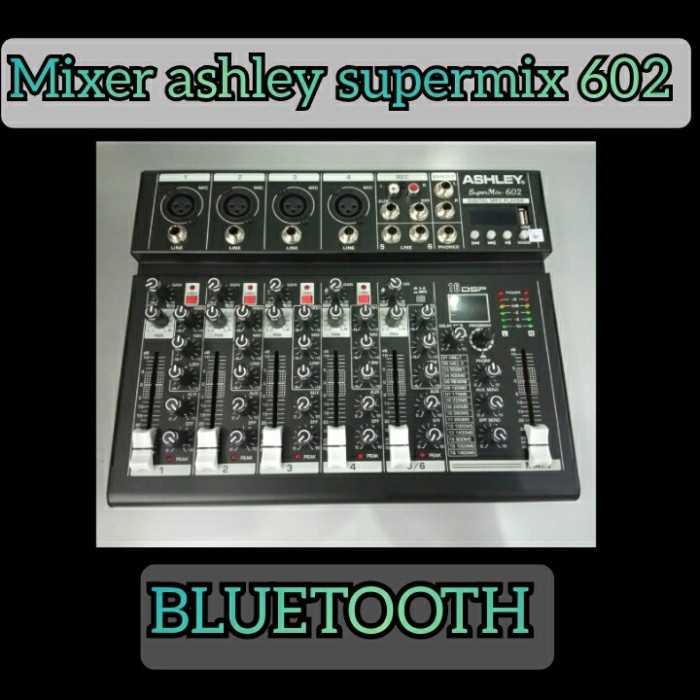 MIXER AUDIO ASHLEY SUPERMIX 602