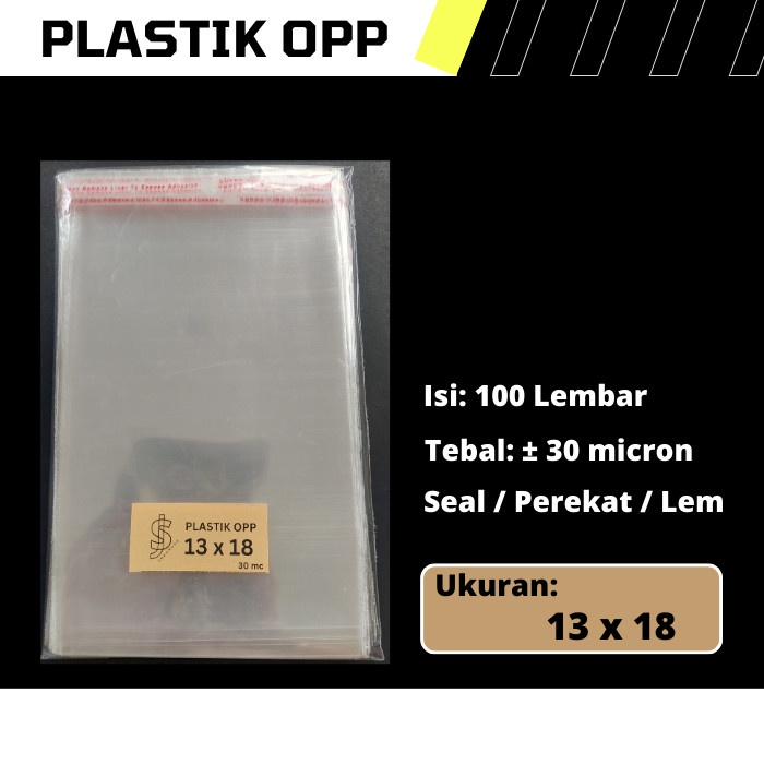 Plastik OPP Ukuran 13 cm x 18 cm / 13x18 cm / 13 x 18 cm