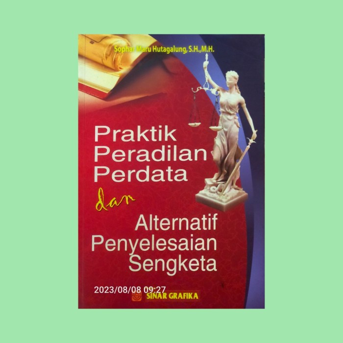 

PRAKTIK PERADILAN PERDATA DAN ALTERNATIF PENYELESAIAN SENGKETA BYSOPAR