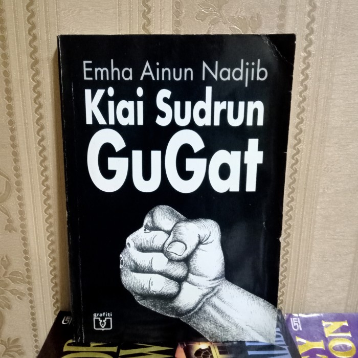 ORI BUKU KIAI SUDRUN GUGAT EMHA AINUN NADJIB