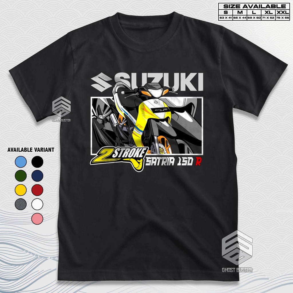 Kaos Racing Suzuki Satria 150 R 2 Stroke Two Stroke 2 Tak Baju Distro Motor Herex Underbone T0shirt 