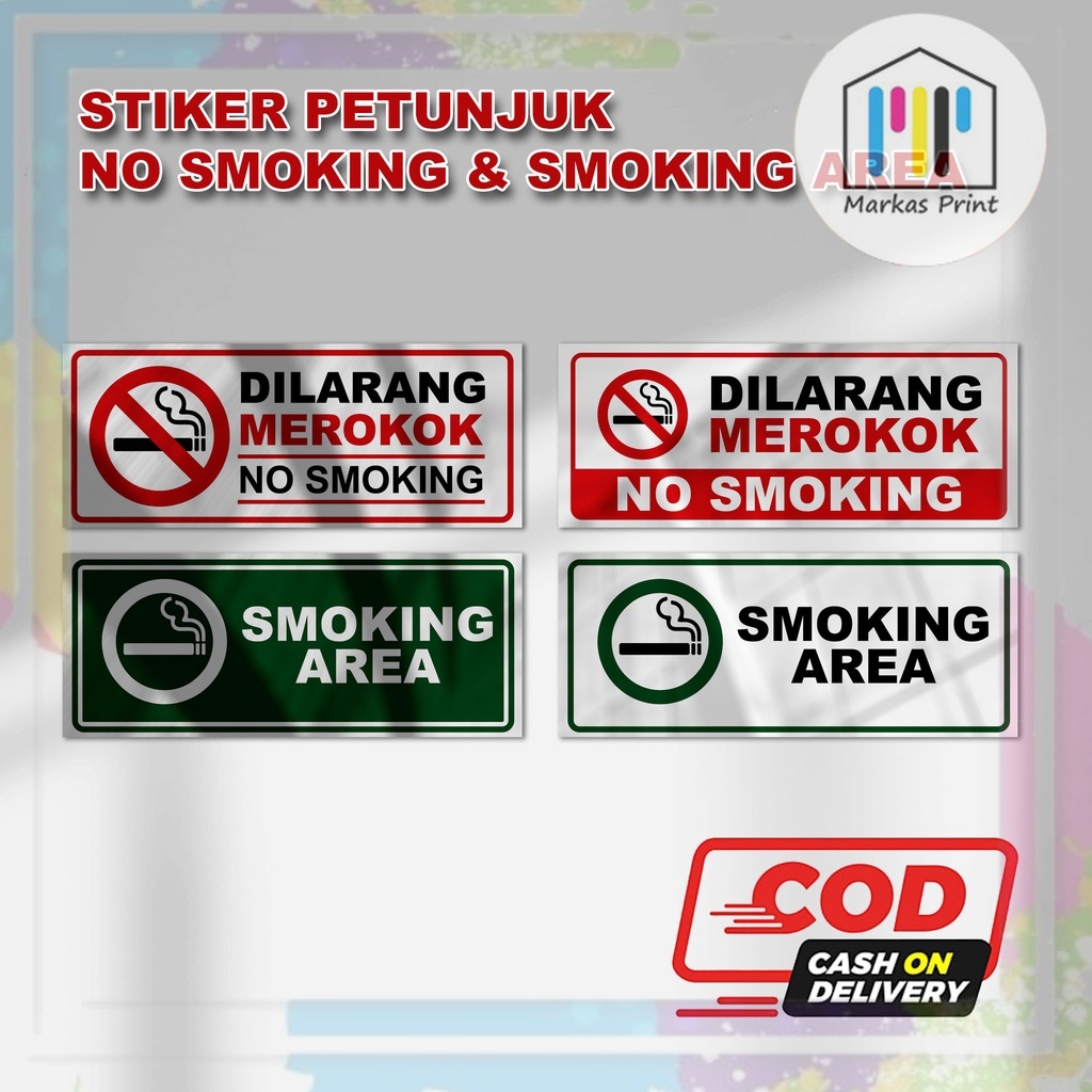 

Stiker Peringatan | Sticker Dilarang Merokok | DILARANG MEROKOK | SMOKING AREA | Stiker No Smoking