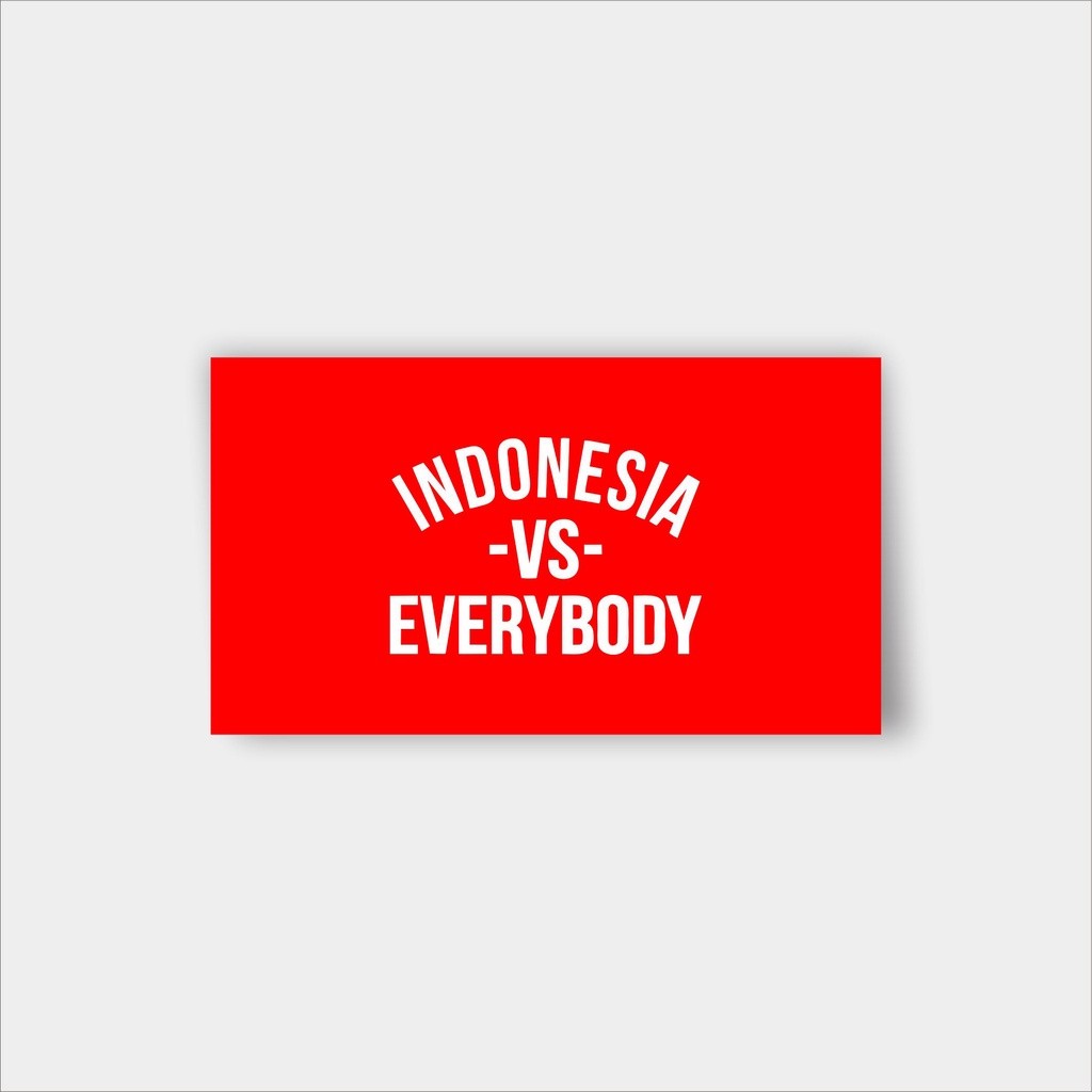 

Stiker brand / stiker distro / stiker graftac Indonesia vs everybody anti air