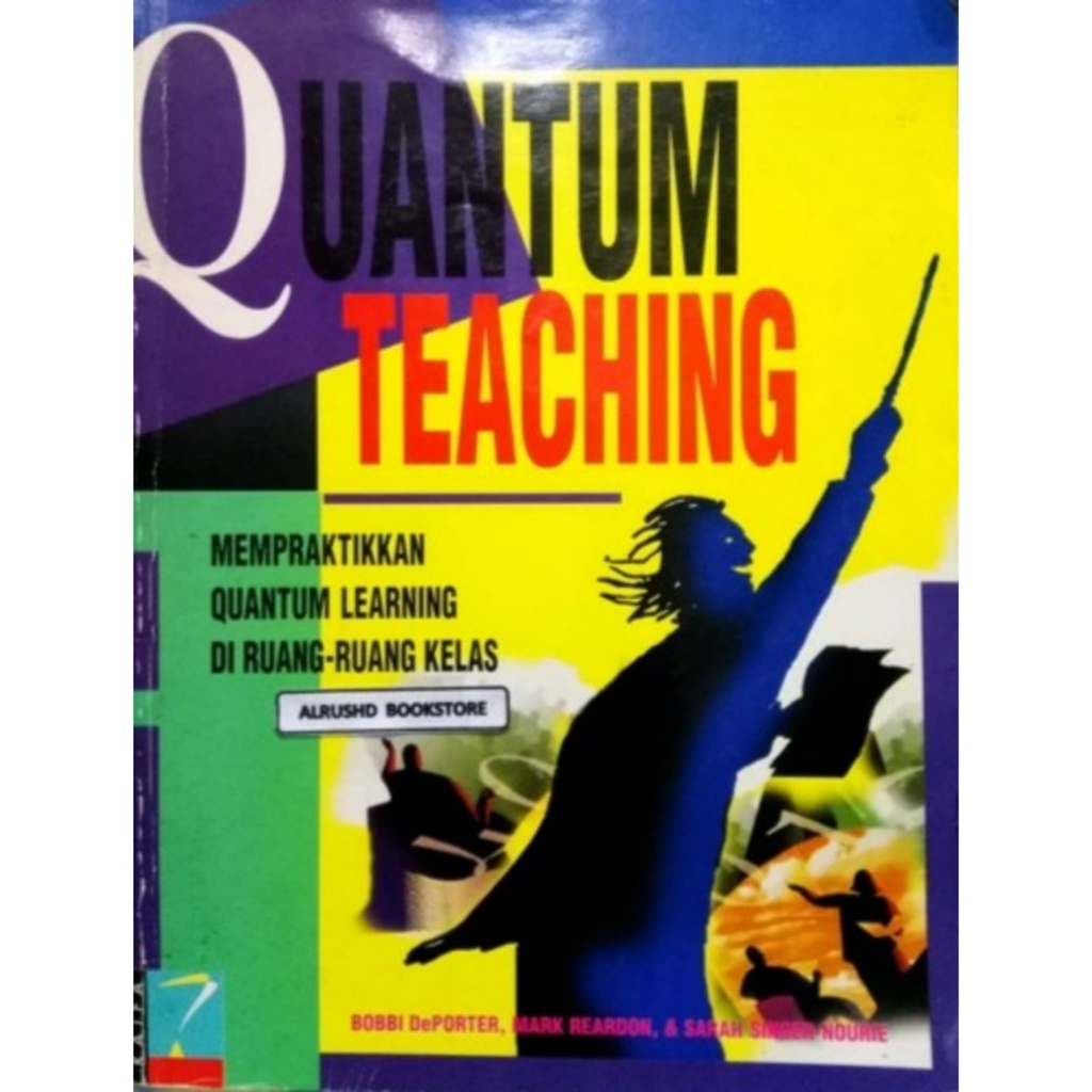 Quantum Teaching oleh Bobbi Deporter