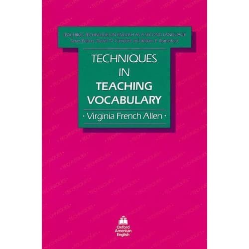 

Techniques in Teaching Vocabulary (Teaching Techniques in English