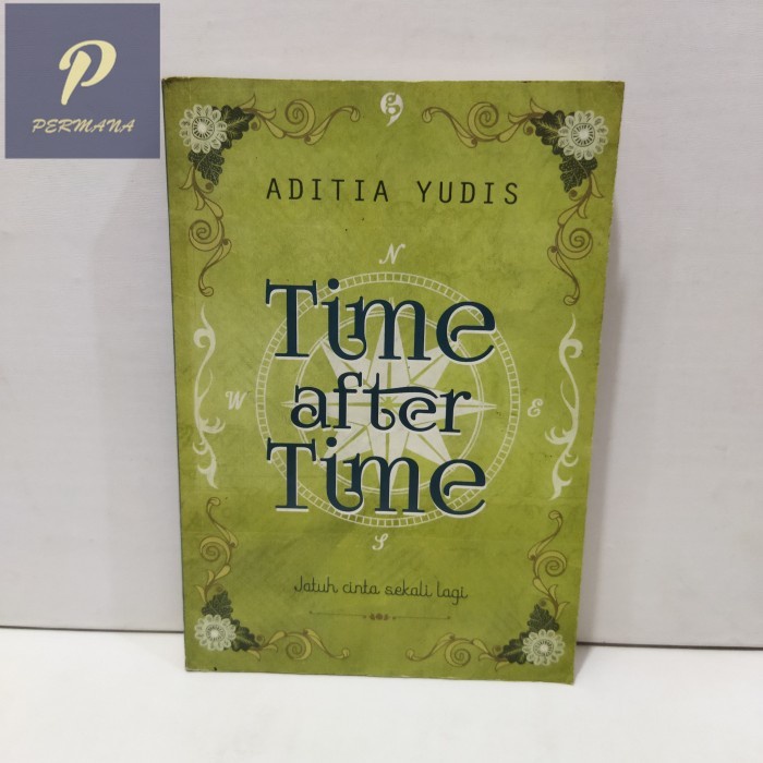 Novel Original  Time After Time By Aditia Yudis