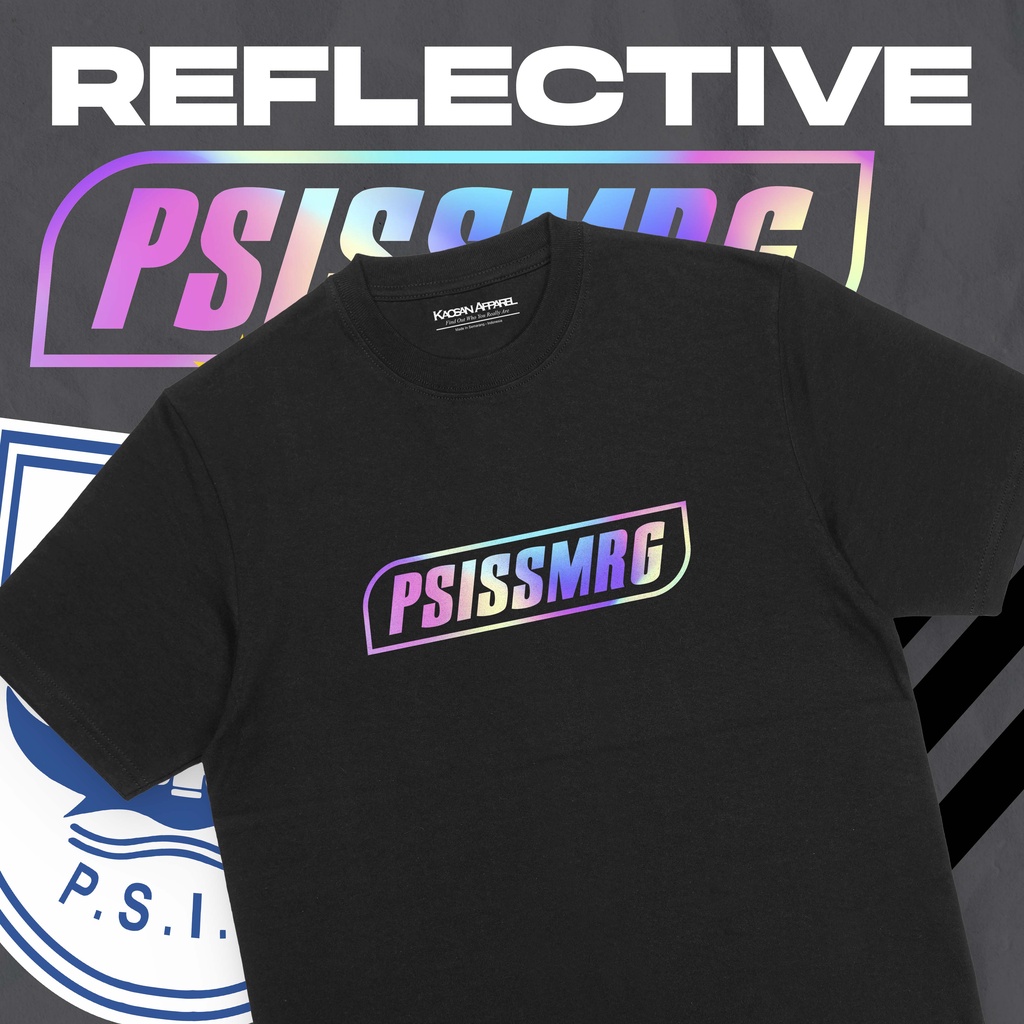 Kaos PSIS Reflektif "Snick PSIS - " - Psis Semarang/Semarang Fans/Mahesa Jenar/