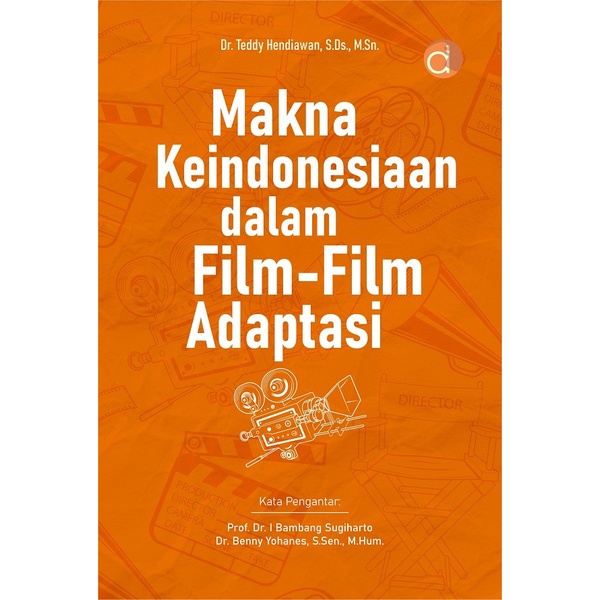 Buku Makna Keindonesiaan dalam Film-Film Adaptasi - HVS 80