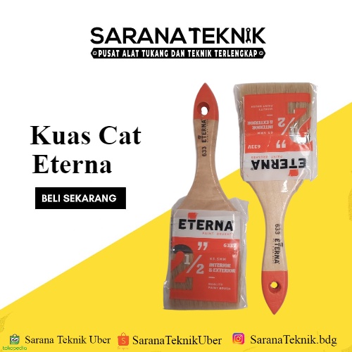 

Kuas Cat Eterna / kuas cat 2inch / Koas cat interior / koas cat exterior / Eterna 3 inch / kuas cat tembok