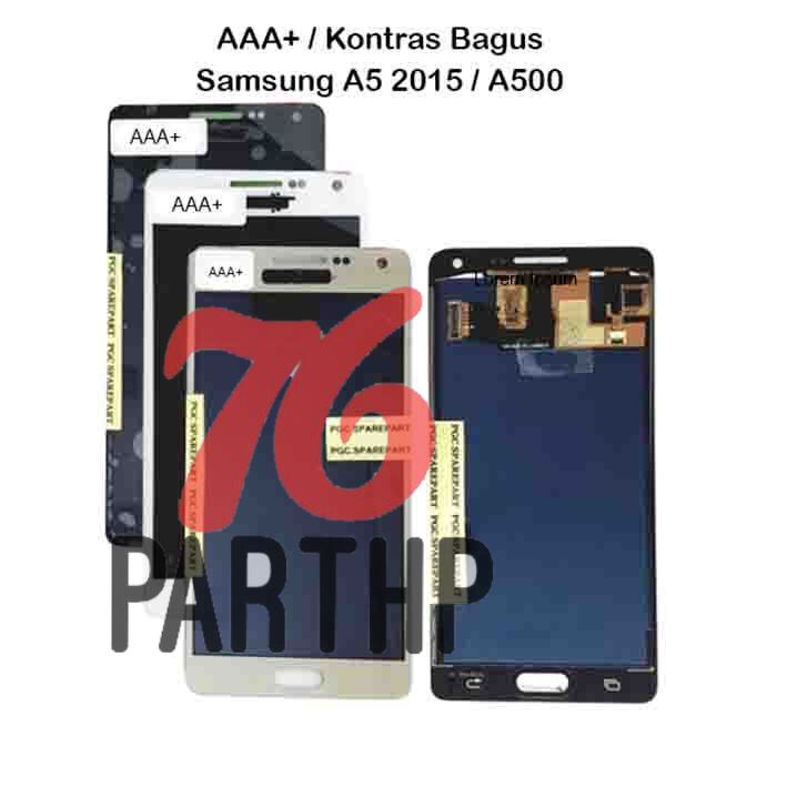 NEW AAA+ Kontras Bagus - LCD Touchscreen Fullset Samsung Galaxy A5 2015 / A500 / A500F / A500H