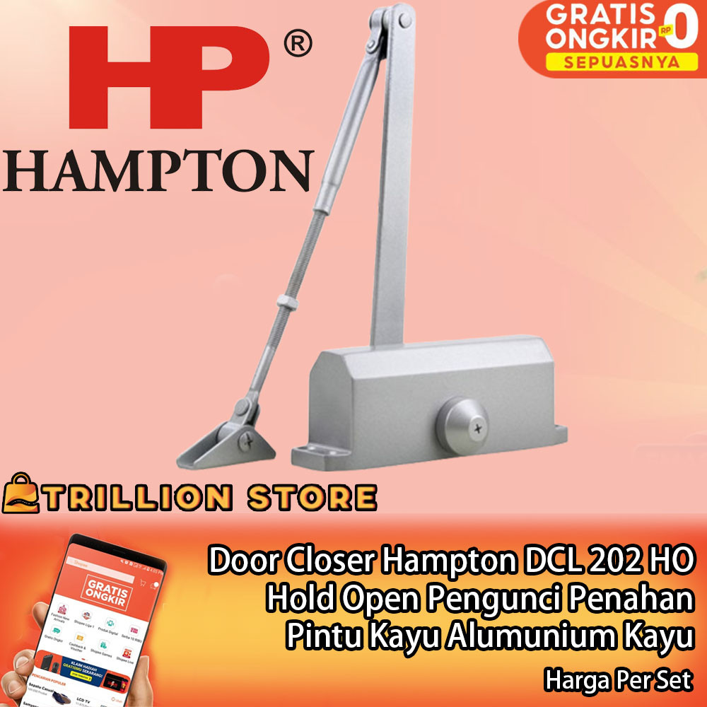Hampton Door Closer DCL 202 HO Hold Open Pengunci Penahan Engsel Pintu Otomatis Weldom Fitur Tahan B
