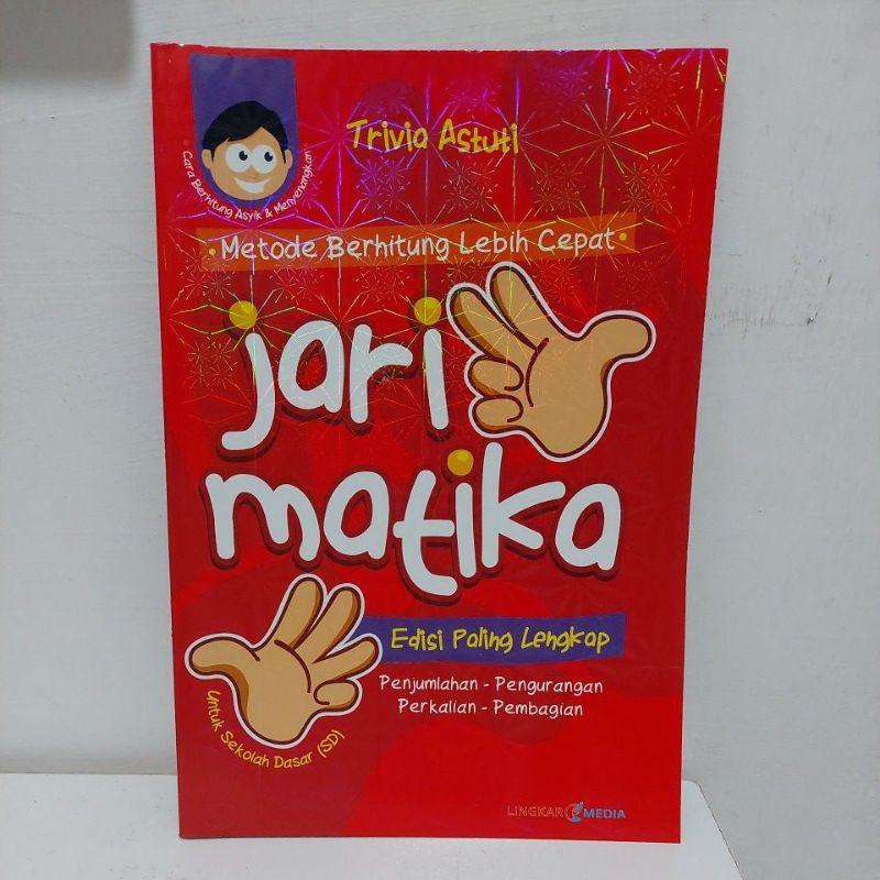 

Buku Jarimatika Metode Berhitung Jari Lebih Cepat Untuk Anak SD