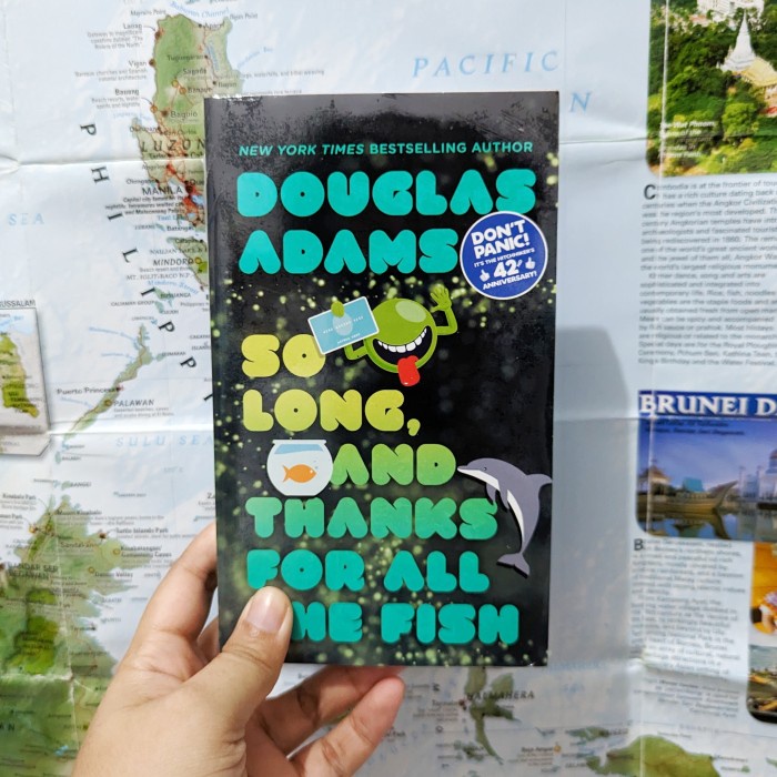 So Long, and Thanks for All the Fish by Douglas Adams
