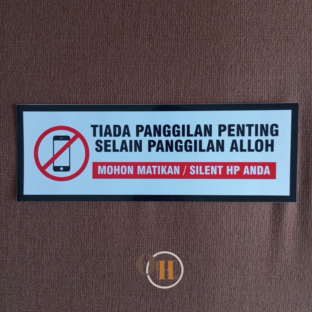 

Stiker Nonaktifkan Ponsel Anda - Stiker Fasilitas Tempat Ibadah - Stiker Fasilitas Umum
