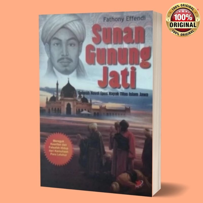 Buku/novel sunan gunung jati sebuah novel epos/sunan gunung jati/novel sejarah/novel epos/walisongo