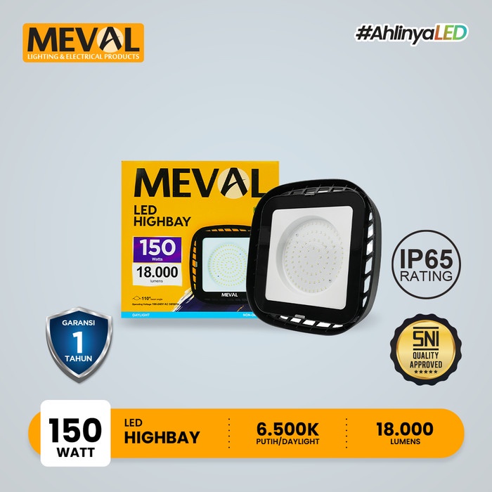 MEVAL Lampu Highbay 150 Watt