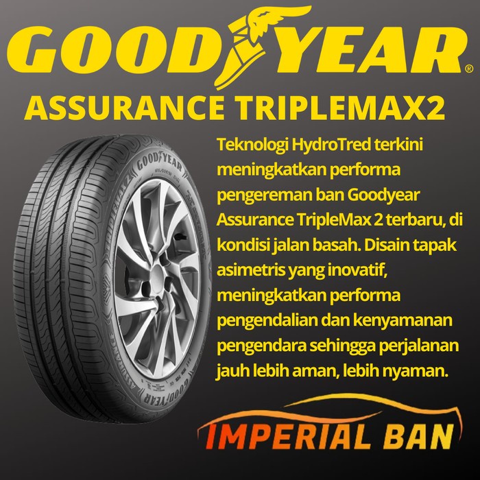 205/65 R15 Goodyear Assurance Triple Max 2 Ukuran Ban Mobil Innova