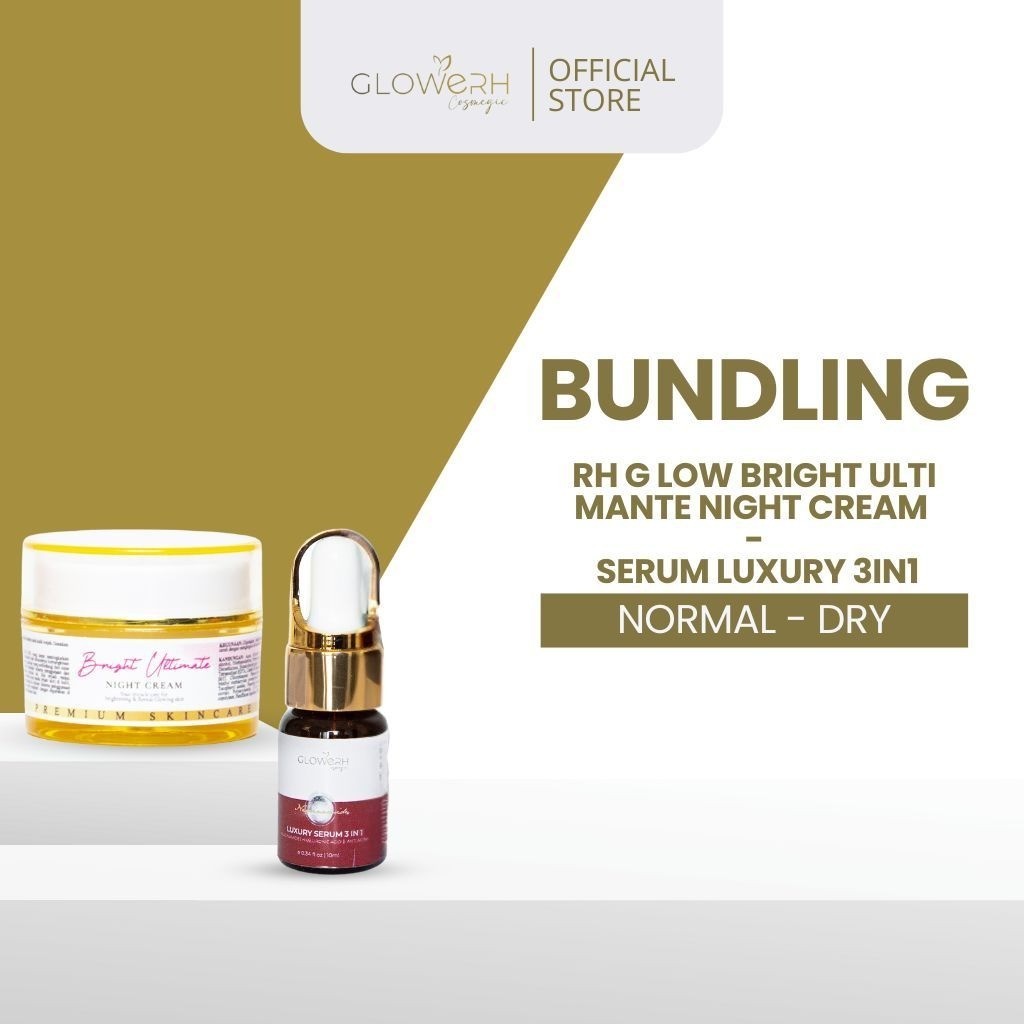 GLOWERH Bundling Luxury Serum 3 in 1  X RH Glow Bright Ultimate Night Cream