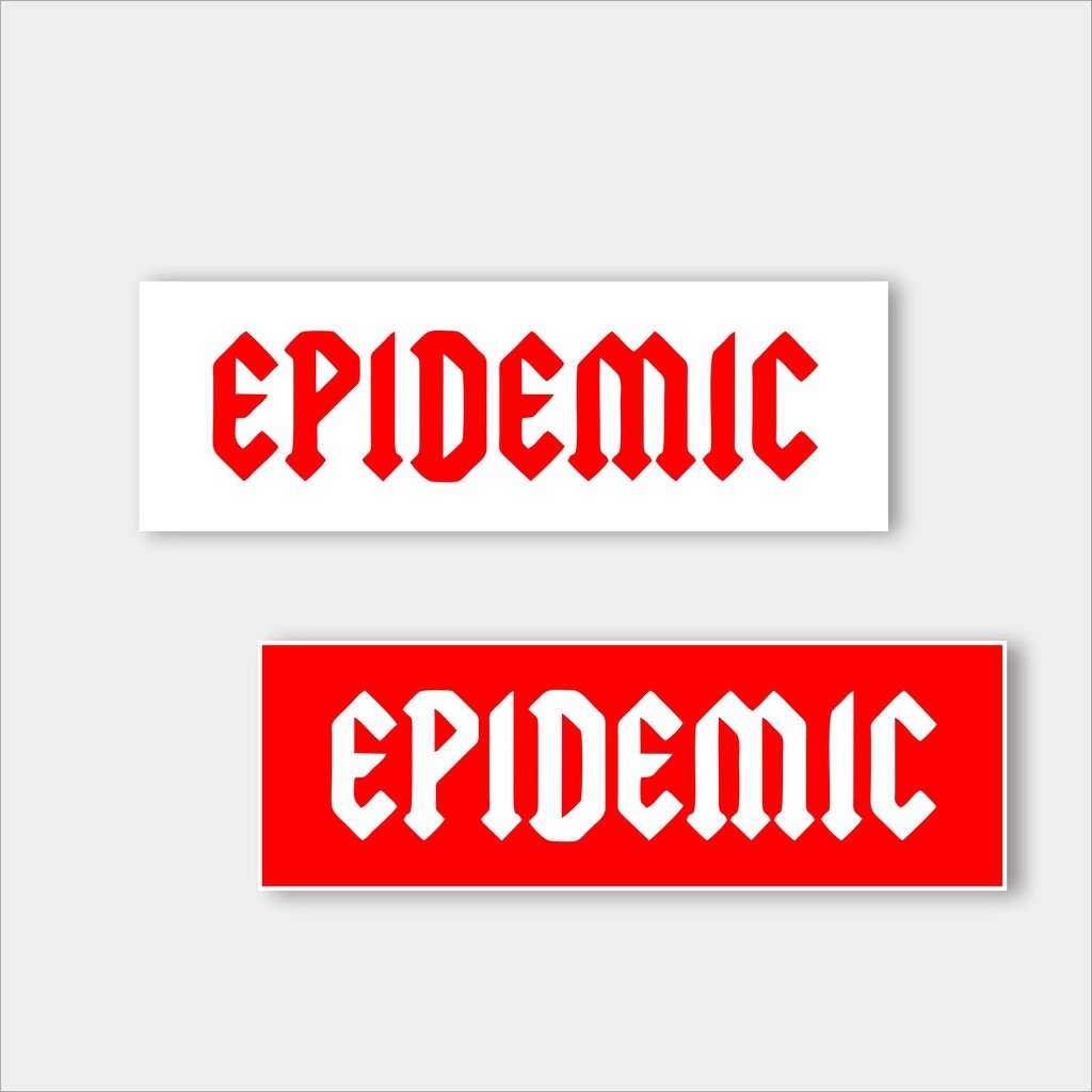 

Stiker brand stiker distro Epidemic bahan graftac anti air