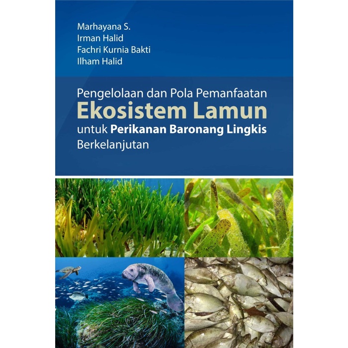 Buku Pengelolaan Dan Pola Pemanfaatan Ekosistem Lamun Perikanan - BW