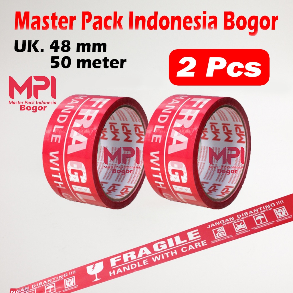 

2 PCS - Lakban Fragile Merah 48 mm x 50 yard - Handle With Care Jangan Di Banting - MPI