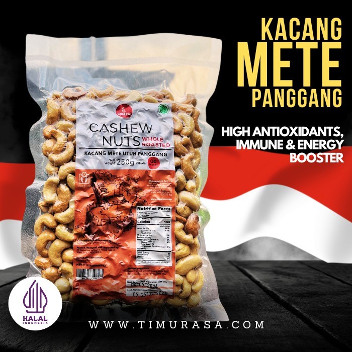 

Kacang Mete Utuh Panggang / Cashew Nuts Whole Roasted Timurasa - 250gr