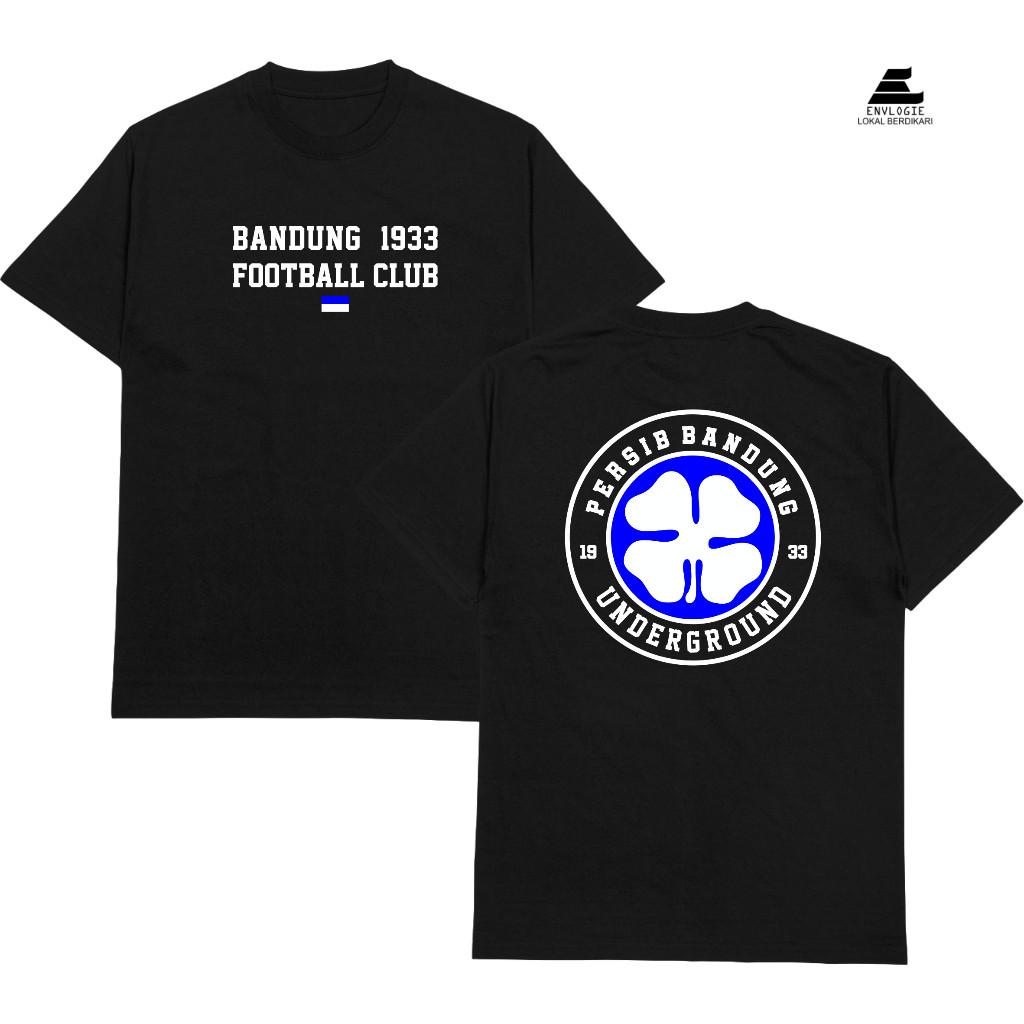 kaos persib bandung underground 1933 | envlogie