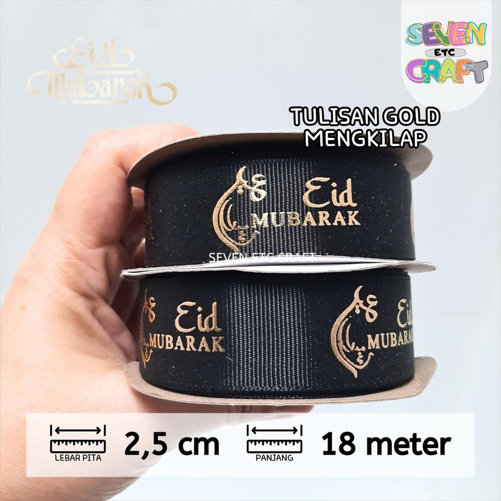 

Pita Grosgrain Idul Fitri Lebaran EID MUBARAK 2,5 cm Hitam