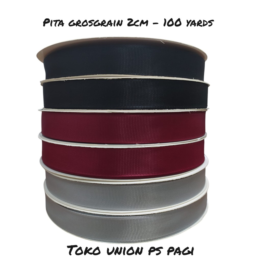 

PITA GROSGRAIN IMPORT 2 CM WARNA MERAH MAROON/HITAM/ABU- PANJANG 100 YARDS (91-92 METER KURANG LEBIH)