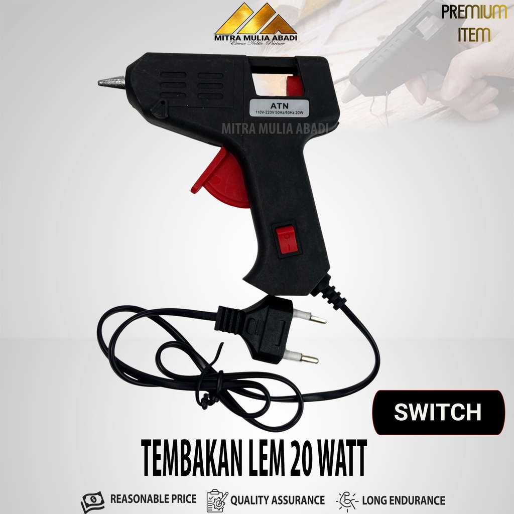 

TEMBAKAN LEM GLUE GUN 20 WATT SWITCH TOMBOL ON OFF / PISTOL LEM TEMBAK BAKAR