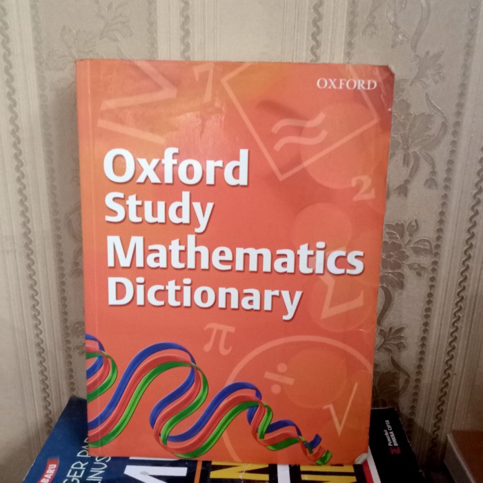 ORI BUKU OXFORD STUDY MATHEMATICS DICTIONARY