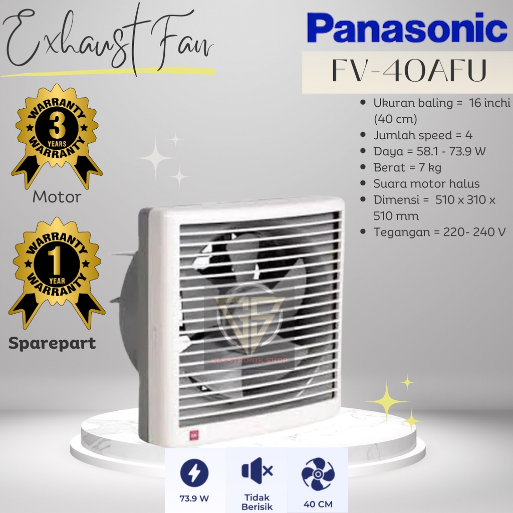 Exhaust Fan PANASONIC  Besi FV40AFU