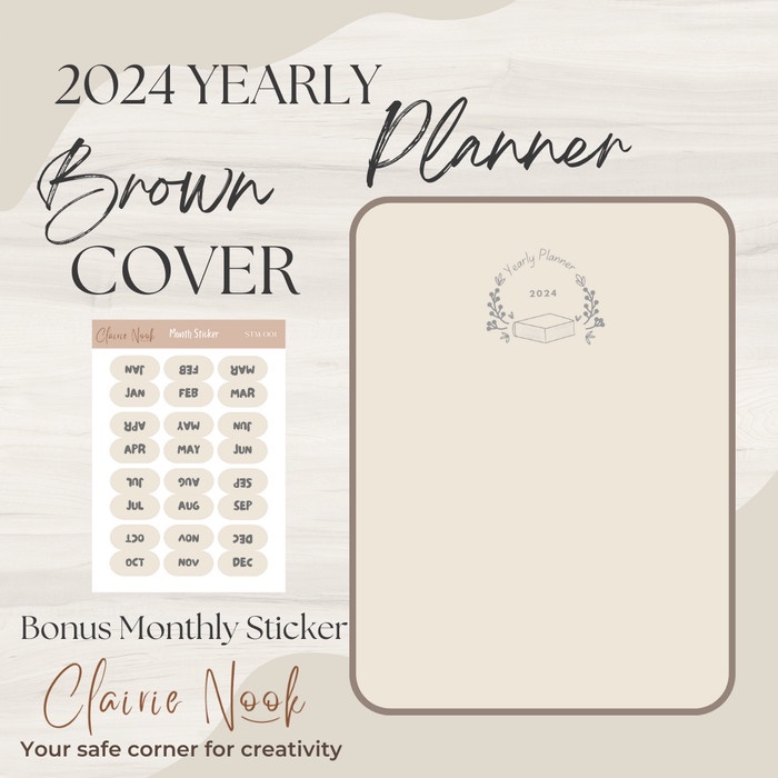 

Clairie Nook Yearly Planner 2024 / Jurnal / Journal / Diary Planner - Cokelat