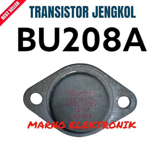 TRANSISTOR TR BU208A BU 208A BU 208 BU208  ORI PART TOOL ELECTRO