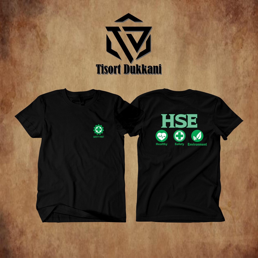 KAOS SAFETY FIRST-BAJU HSE- SAFETY FIRST INDONESIA -HEALTHY-ENVIRONMENT PREMIUM QUALITY Terbaru