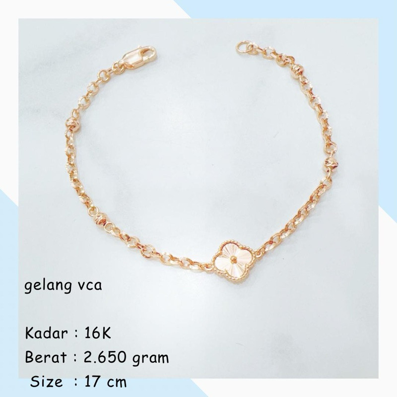GELANG FANCY VANCLEEF ALHAMBRA 16K 2.650GR VC VCA CLOVER VAN CLEEF