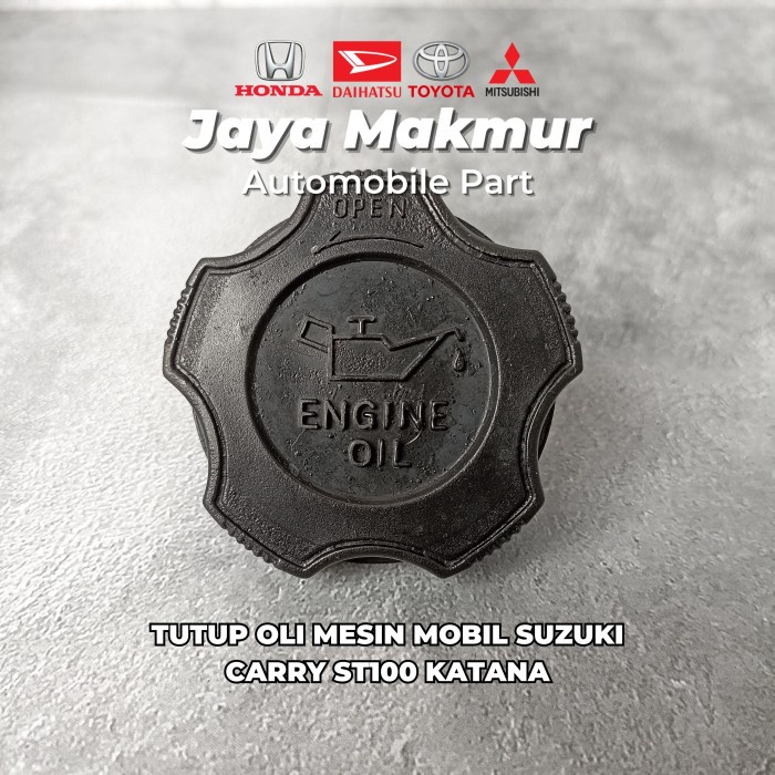 Tutup Oli Mesin Mobil Suzuki Carry ST100 KATANA