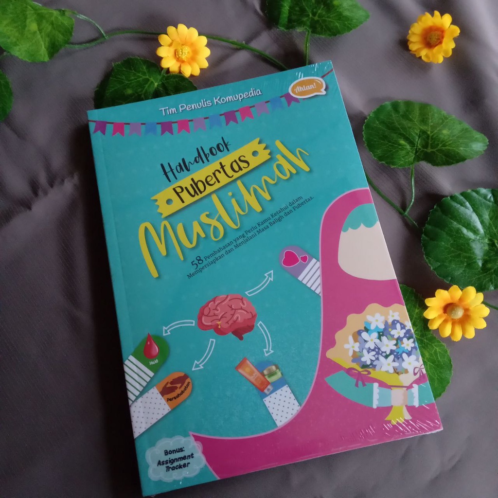 

Handbook Pubertas Muslimah Panduan Anak Perempuan Baligh Ahlan