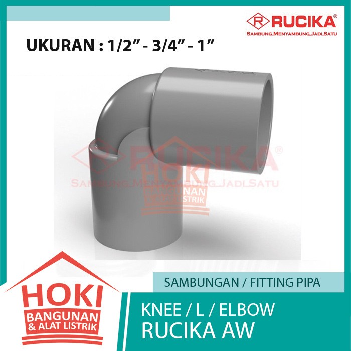 KNEE L 1/2" 3/4" 1" RUCIKA AW - Elbow Fitting Sambungan Pipa PVC Keni