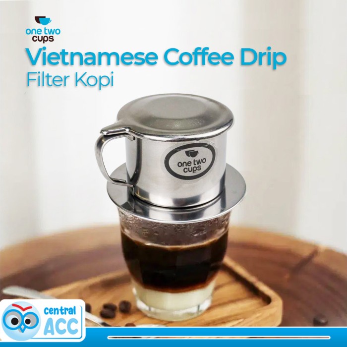 

One Two Cups Vietnam Drip Coffee Filter Pot Saringan Kopi 124ml 7Q