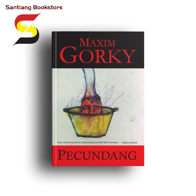 Pecundang - Maxim Gorky